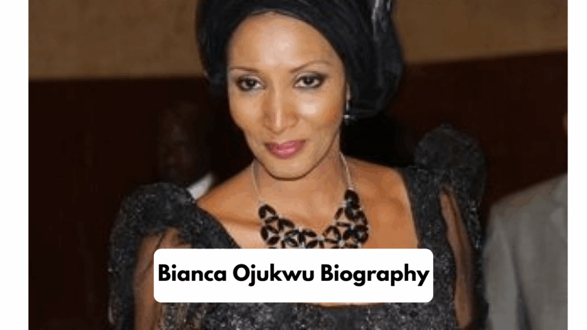 Bianca Ojukwu Biography